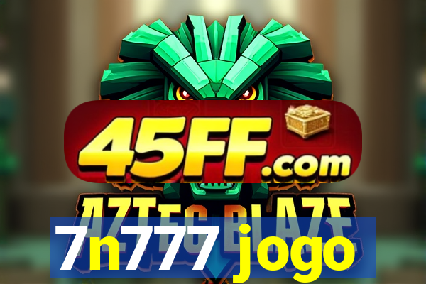 7n777 jogo